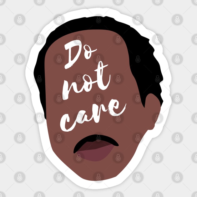 Do Not Care - Stanley - The Office Sticker by MoviesAndOthers